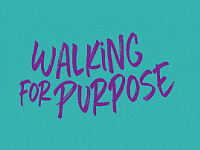 Walking for Purpose - Take the Next Step to Employment